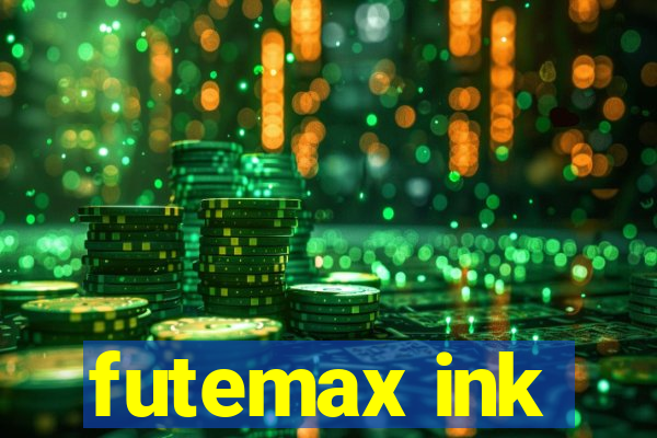 futemax ink